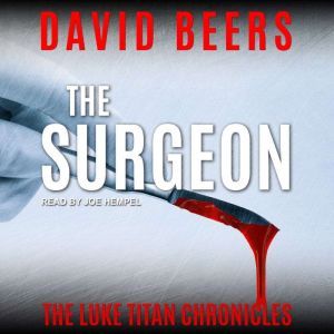The Surgeon, David Beers