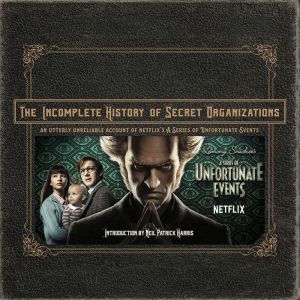 The Incomplete History of Secret Orga..., Joe Tracz