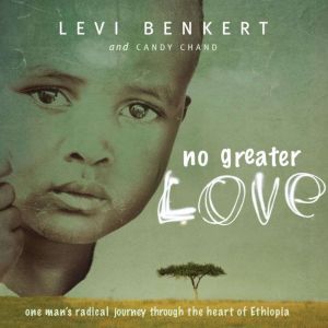 No Greater Love, Levi Benkert