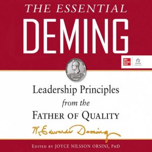 The Essential Deming Leadership Prin..., W. Edwards Deming