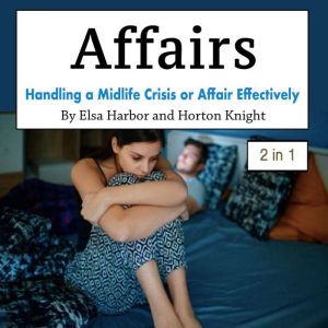 Affairs, Horton Knight