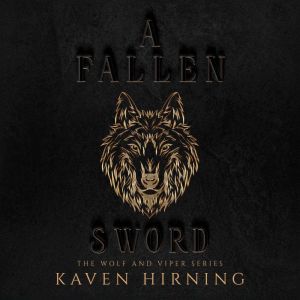 A Fallen Sword, Kaven Hirning