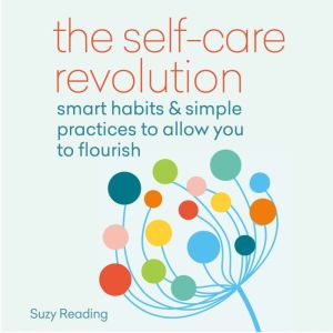 The SelfCare Revolution, Suzy Reading