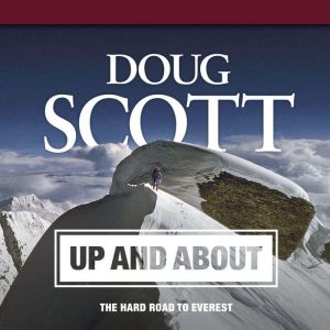 Up and About: The hard road to Everest