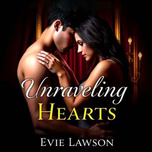 Unraveling Hearts, Evie Lawson