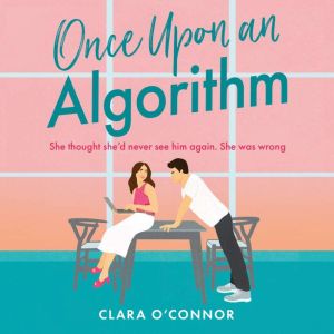 Once Upon An Algorithm, Clara OConnor