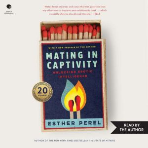 Mating in Captivity, Esther Perel