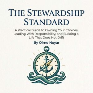 The Stewardship Standard, Olmo Noyar