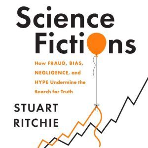 Science Fictions, Stuart Ritchie