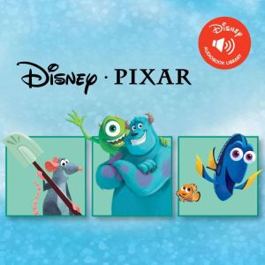 Disney Audiobook Library: Disney Pixar: Finding Nemo, Ratatouille, and Monsters, Inc.