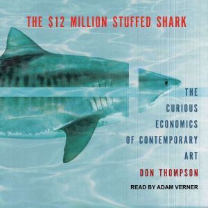 The 12 Million Stuffed Shark, Don Thompson