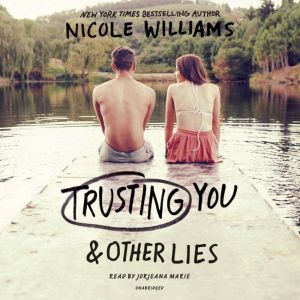 Trusting You  Other Lies, Nicole Williams