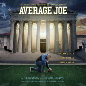 Average Joe, Joseph A. Kennedy