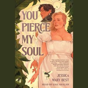 You Pierce My Soul, Jessica Mary Best