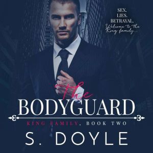Bodyguard, The, S. Doyle