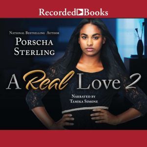 A Real Love 2, Porscha Sterling