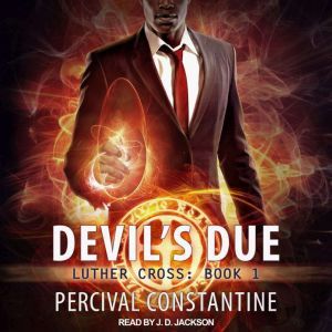 Devils Due, Percival Constantine