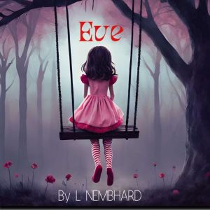 Eve, Lateefah Nembhard