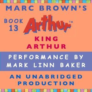 King Arthur, Marc Brown