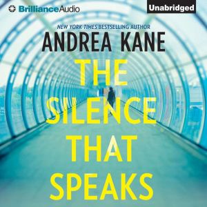 The Silence That Speaks, Andrea Kane