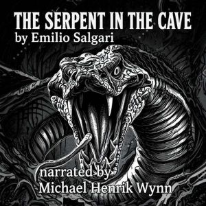 The Serpent in the Cave, Emilio Salgari