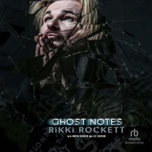 Ghost Notes, Rikki Rockett