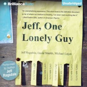 Jeff, One Lonely Guy, Jeff Ragsdale