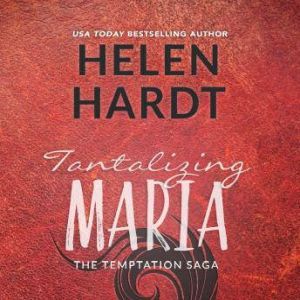 Tantalizing Maria, Helen Hardt