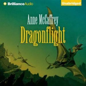 Dragonflight, Anne McCaffrey