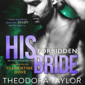 His Forbidden Bride, Theodora Taylor