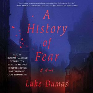 A History of Fear, Luke Dumas