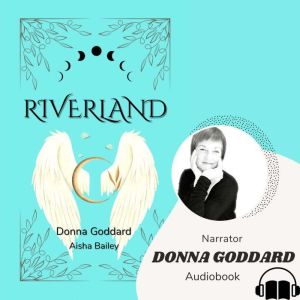 Riverland, Donna Goddard