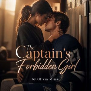 The Captains Forbidden Girl, Olivia Mina