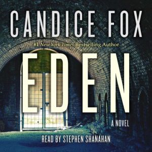 Eden, Candice Fox