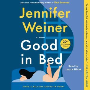 Good In Bed, Jennifer Weiner