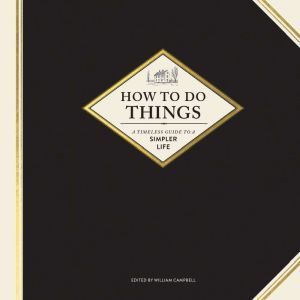 How to Do Things, William Campbell