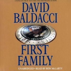 First Family, David Baldacci