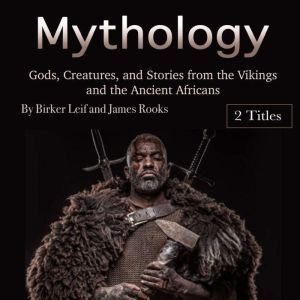 Mythology, Birker Leif