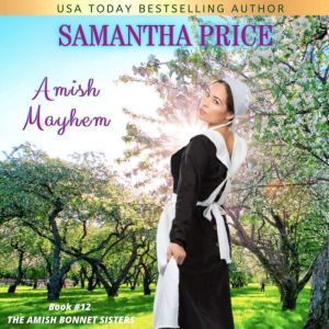 Amish Mayhem, Samantha Price
