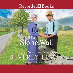 The Stone Wall, Beverly Lewis