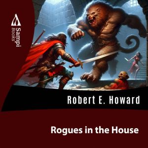 Rogues in the House, SAMPI Books