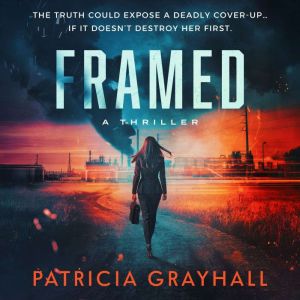 Framed, Patricia Grayhall
