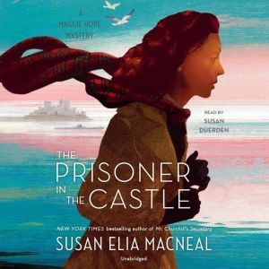 The Prisoner in the Castle, Susan Elia MacNeal
