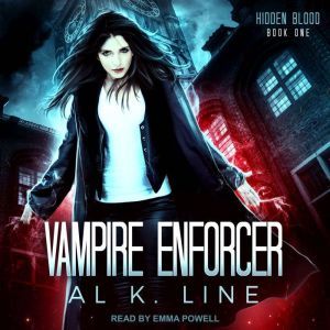 Vampire Enforcer, Al K. Line