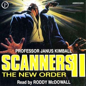 Scanners II, Janus Kimball