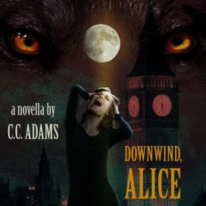Downwind, Alice, CC Adams
