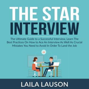 The Star Interview The Ultimate Guid..., Laila Lauson
