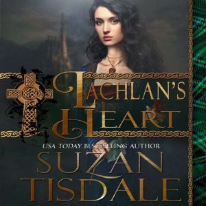 Lachlans Heart, Suzan Tisdale