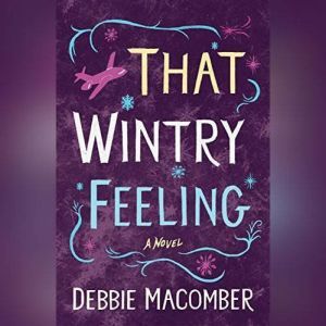 That Wintry Feeling, Debbie Macomber