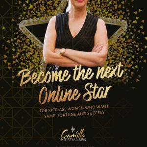 Become the next online star! For kick..., Camilla Kristiansen